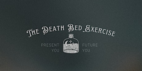 Death Bed Exercise Workshop April 14th