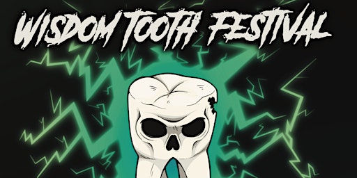 Wisdom Tooth Festival  primärbild