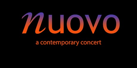 Nuovo: A Contemporary Concert