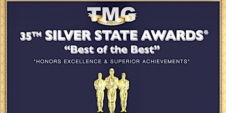 The 35th Silver State Awards - The Best of the Best