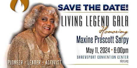 Living Legend Gala honoring Maxine Prescott Sarpy