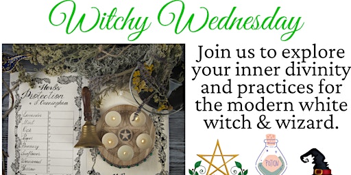 Imagem principal do evento Witchy Wednesday - Foundations of Spell Work