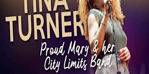 Imagem principal do evento Proud Mary And Her City Limits Band