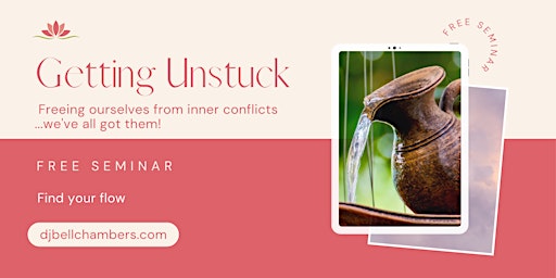 Hauptbild für Getting Unstuck: Freeing ourselves from inner conflicts!