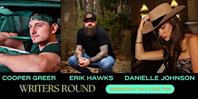 Image principale de Writers Round - Erik Hawks, Cooper Greer, Danielle Johnson - Bird's Nest