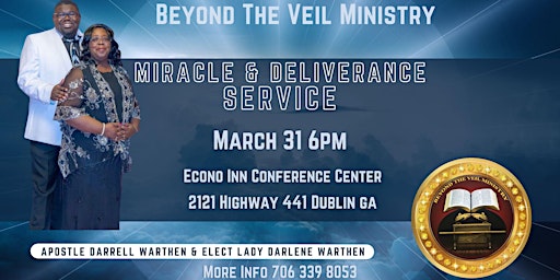 Imagem principal do evento Miracle & Deliverance Service Dublin GA