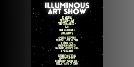 Illuminous Art Show