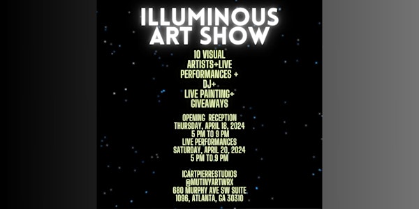 Illuminous Art Show