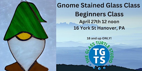 Gnome Stained Glass Class Beginner Class