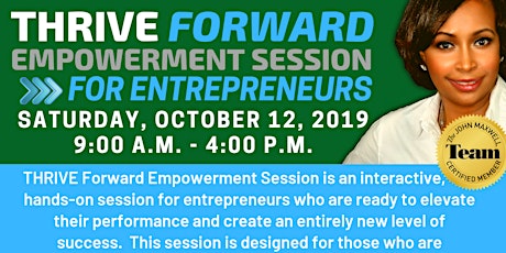 THRIVE Forward Empowerment Session for Entrepreneurs primary image