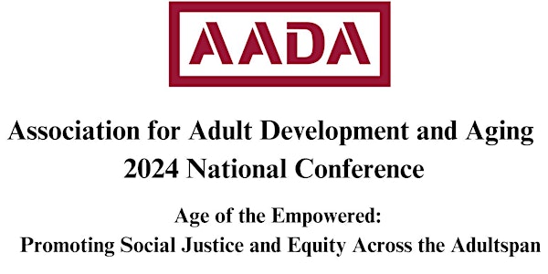 Association for Adult Development and Aging 2024 National Conference