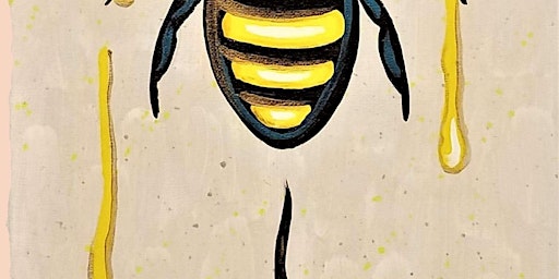 Imagen principal de Just Bee U - Paint and Sip by Classpop!™
