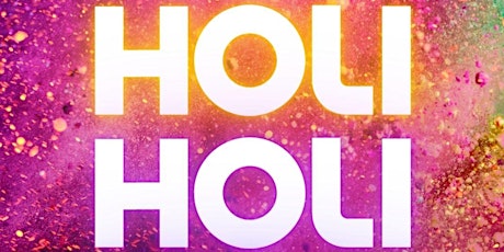 EIAA Holi 2024! *** PLEASE DO NOT PURCHASE - NEW EVENT LINK PENDING***