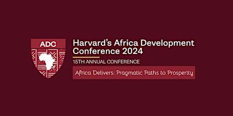 Harvard's Africa Development Conference 2024