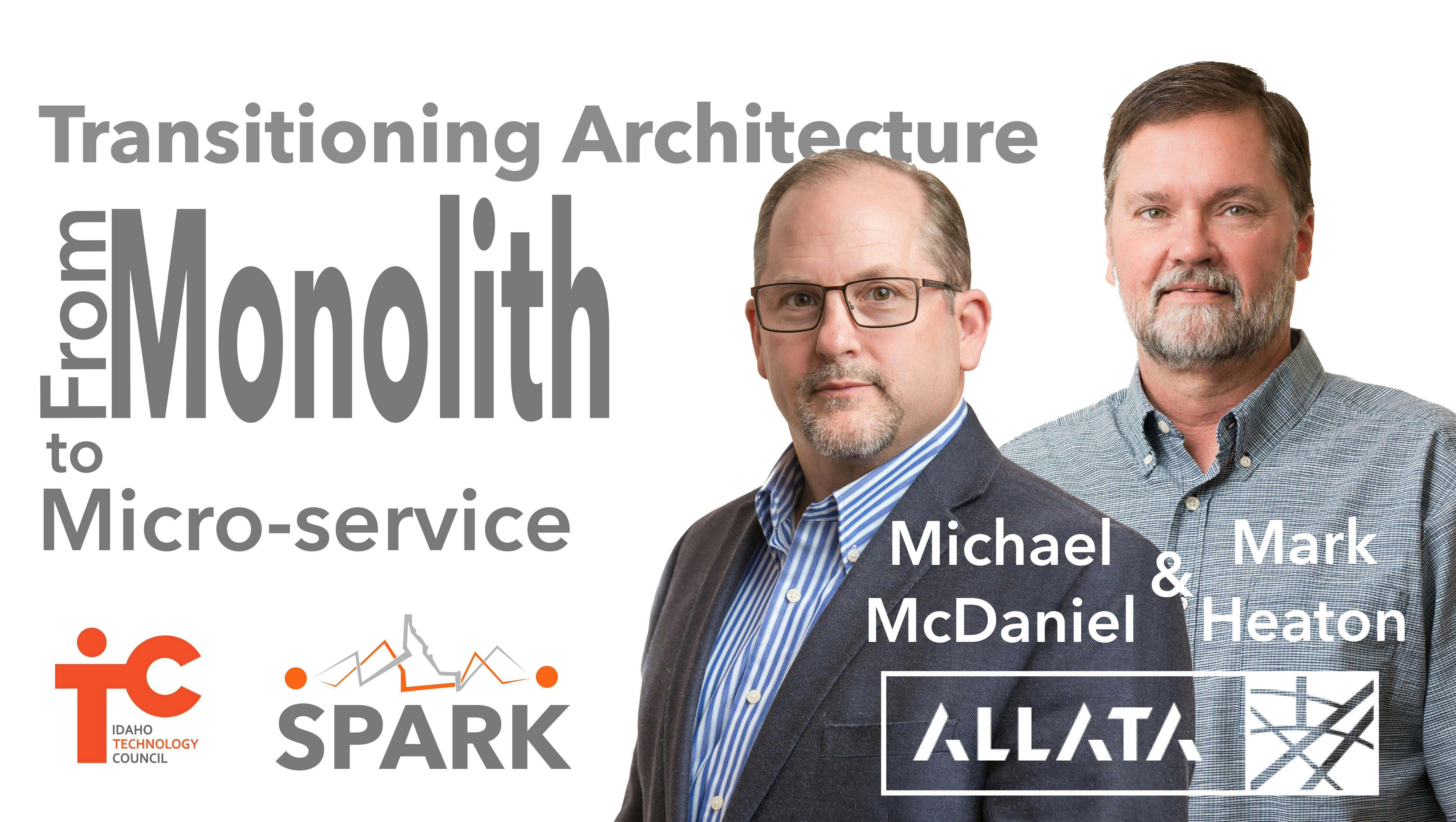 Transitioning Architecture: From Monolith to Micro-service