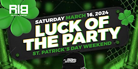 LUCK OF THE PARTY☘️ primary image