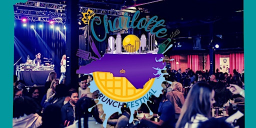 Imagen principal de 5th Annual Charlotte Brunch Festival