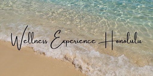 Image principale de Wellness Experience Honolulu