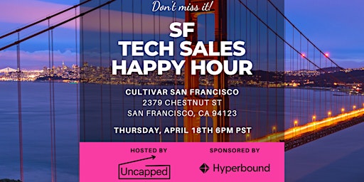 Imagem principal do evento San Francisco Tech Sales Happy Hour