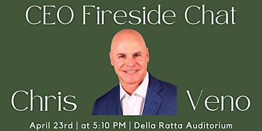 Hauptbild für CEO Fireside Chat - Chris Veno [Rescheduled]