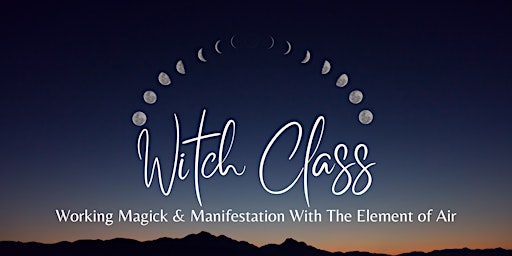 Imagen principal de Working With The Element of Air WitchClass with Marissa