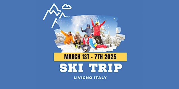 Ski Trip Italy March 2025