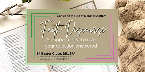 Faith Discourse, a talk about God and  our belief sysyetm primary image