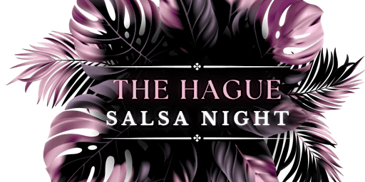 Imagem principal do evento The Hague Salsa Night - Spring Edition