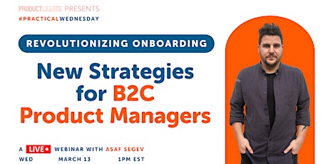 Image principale de Revolutionizing Onboarding: New Strategies for B2C Product Managers