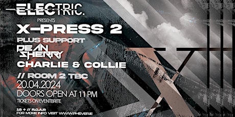 Imagen principal de X-PRESS 2 (Rocky & Diesel) Live in Dublin Saturday April 20th