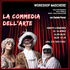 LA COMMEDIA DELL'ARTE WORKSHOP di 2 GIORNI con il  TEATRO D'IMPROVVISAZIONE