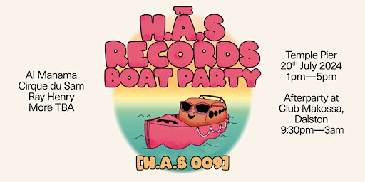 Hauptbild für The H.A.S Records Boat Party 2024