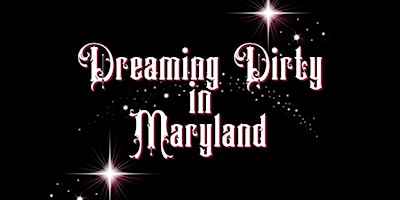 Imagem principal de Dreaming Dirty in Maryland