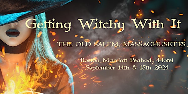 Getting Witchy With It near Salem, MA