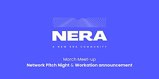 Primaire afbeelding van NERA Community’s Network Pitch Night & 2024 Announcements