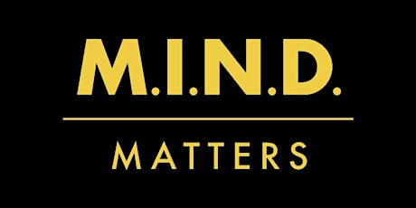 24.4: M.I.N.D. Matters