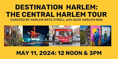 Imagem principal do evento DESTINATION HARLEM: THE CENTRAL HARLEM TOUR