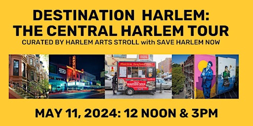 Primaire afbeelding van DESTINATION HARLEM: THE CENTRAL HARLEM TOUR