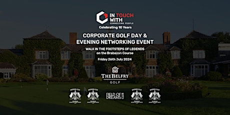 In Touch With Corporate Golf Day & Evening Networking Event at the Belfry