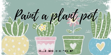 Spring plant pot painting workshop