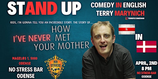 Imagem principal do evento Odense:  How I've Never Met Your Mother. Stand Up Comedy In English.
