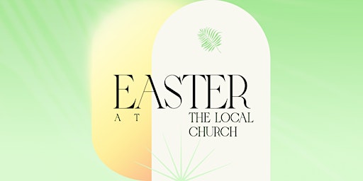 Imagen principal de Easter at The Local Church