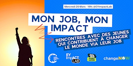 Image principale de Mon Job, Mon Impact: Rencontres Avec Des Jeunes Qui Changent Le Monde