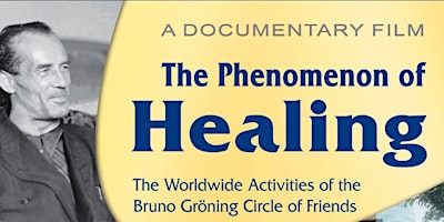 The Phenomenon of Healing primary image