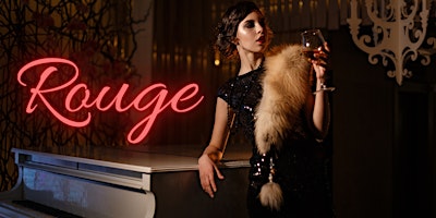 Imagem principal de ROUGE - A 1920's Speakeasy Dinner