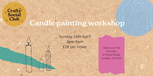 Candle Painting Workshop - Walthamstow 14th April 24 primary image