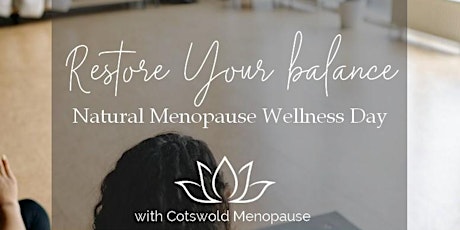 Restore Your Balance: Natural Menopause Wellness Day