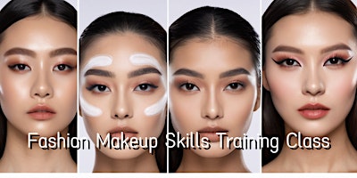 Fashion Makeup Skills Training Class primary image