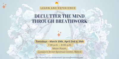 Imagem principal do evento Declutter the mind through breathwork