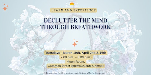 Image principale de Declutter the mind through breathwork